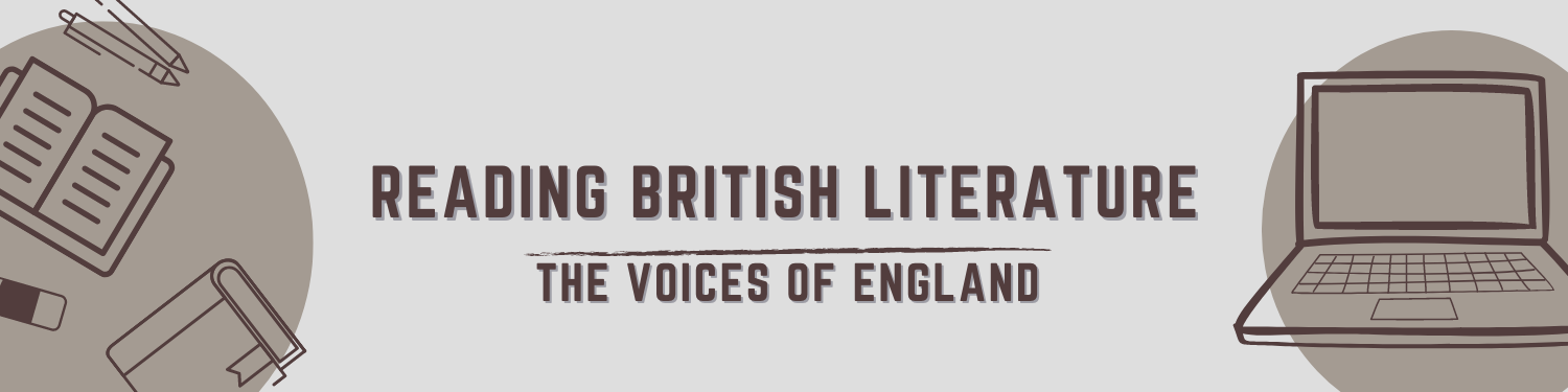 Unit 2: Reading British Literature—The Voices of England Banner